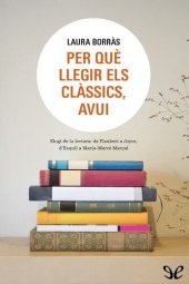 book Per què llegir els clàssics, avui