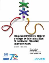 book Educación intercultural bilingüe y enfoque de interculturalidad en los sistemas educativos latinoamericanos. Avances y desafíos