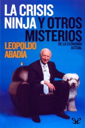 book La crisis ninja y otros misterios de la economía actual