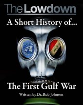 book A Short History of the First Gulf War