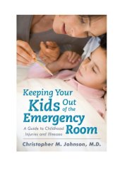 book Keeping your kids out of the emergency room: a guide to childhood injuries and illnesses