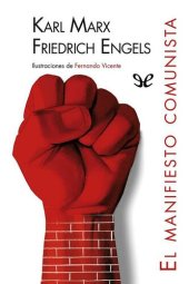 book El Manifiesto Comunista (ilustrado)