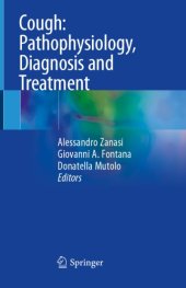 book Cough: Pathophysiology, Diagnosis and Treatment