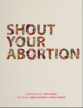 book Shout Your Abortion