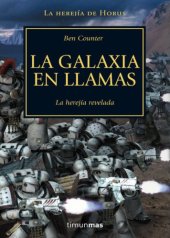 book (warhammer 40000. herejía de horus 03) la galaxia en llamas(c.1)