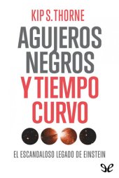 book Agujeros negros y tiempo curvo