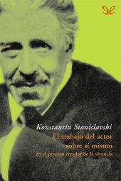 book El trabajo del actor sobre sí mismo en el proceso creador de la vivencia