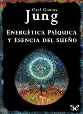 book Energética psíquica y esencia del sueño