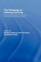 book The Pedagogy of Lifelong Learning: Understanding Effective Teaching and Learning in Diverse Contexts