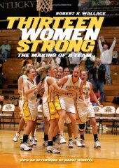 book Thirteen Women Strong: The Making of a Team