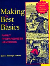 book Making the Best of Basics: Family Preparedness Handbook