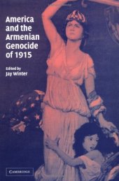 book America and the Armenian Genocide of 1915