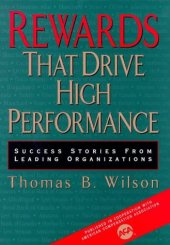 book Rewards That Drive High Performance: Success Stories From Leading Organizations