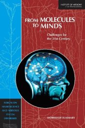 book From Molecules to Minds: Challenges for the 21st Century: Workshop Summary