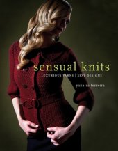 book Sensual Knits: Luxurious Yarns, Alluring Designs