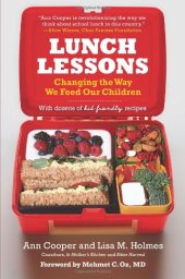 book Lunch Lessons: Changing the Way We Feed Our Children