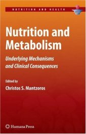 book Nutrition and Metabolism: Underlying Mechanisms and Clinical Consequences