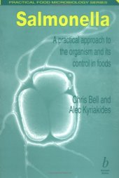 book Salmonella: A Practical Approach to the Organism and its Control in Foods