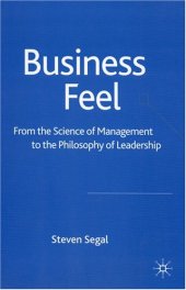 book Business Feel: From the Science of Management to the Philosophy of Leadership