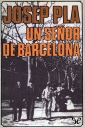 book Un señor de Barcelona