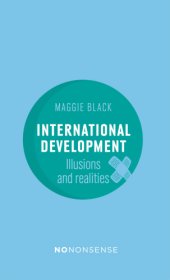 book NoNonsense International Development: Illusions and Realities