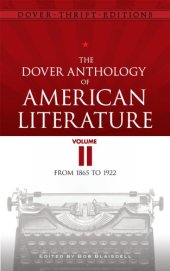 book The Dover Anthology of American Literature, Volume II From 1865 to 1922