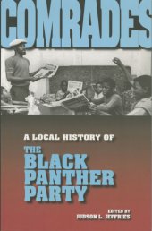 book Comrades a local history of the Black Panther Party