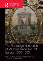 book The Routledge handbook of maritime trade around Europe 1300-1600: commercial networks and urban autonomy