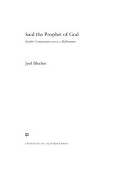 book Said the prophet of God: Hadith commentary across a millennium