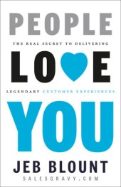 book People Love You: the Real Secret to Delivering Legendary Customer Experiences