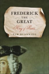 book Frederick the Great: King of Prussia