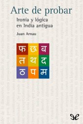 book Arte de probar. Ironía y lógica en la India antigua