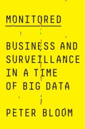 book Monitored: business and surveillance in a time of big data