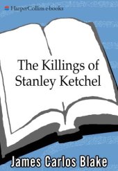 book The Killings of Stanley Ketchel