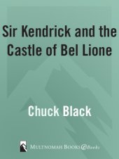 book Sir Kendrick and the Castle of Bel Lione