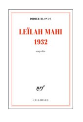 book Leïlah Mahi 1932. Une enquête