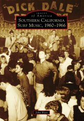 book Southern California Surf Music, 1960-1966