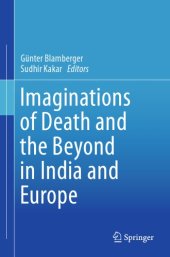 book Imaginations of Death and the Beyond in India and Europe