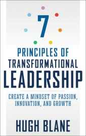 book 7 Principles of Transformational Leadership