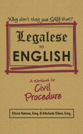 book Legalese to English: A Workbook for Civil Procedure