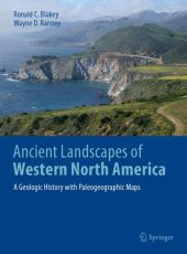 book Ancient landscapes of western North America: a geologic history with paleogeographic maps