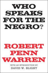 book Who Speaks for the Negro?