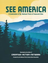 book See America: a celebration of our national parks & treasured sites