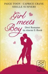 book Girl meets Boy - Drei Romane in einem E-Book (nur als E-Book erhältlich)