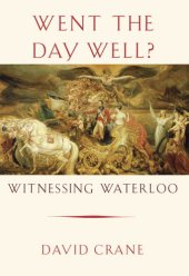 book Went the day well?: witnessing Waterloo