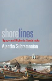 book Shorelines : space and rights in South India