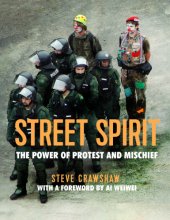 book Street spirit: the power of protest and mischief