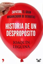 book Historia de un despropósito