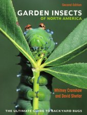 book Garden insects of North America: the ultimate guide to backyard bugs