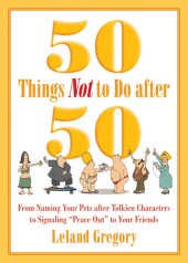 book 50 Things Not to Do after 50